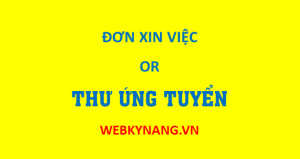 Read more about the article Tại sao lại viết “Thư ứng tuyển” thay cho “Đơn xin việc”