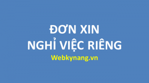 Read more about the article Mẫu Đơn Xin Nghỉ việc riêng hay (Download file WORD free)